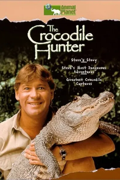 Steve's Story: The Crocodile Hunter
