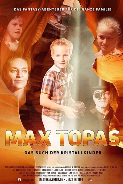Max Topas: The Book of the Crystal Children
