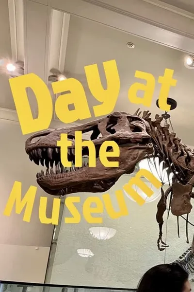 Day at the Museum