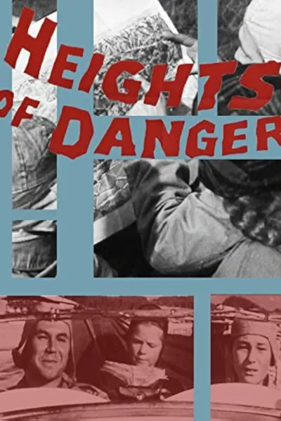 Heights of Danger