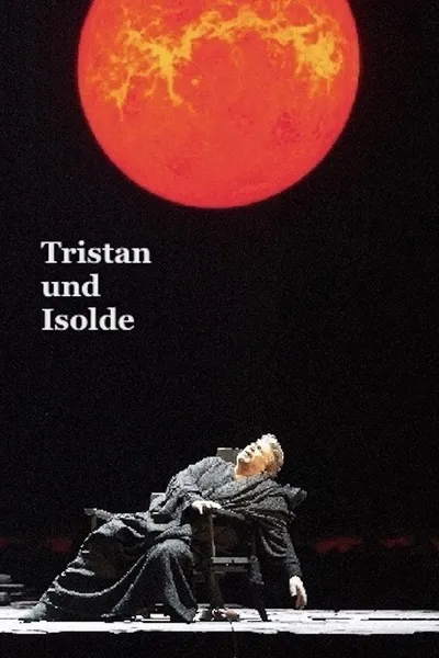 Tristan und Isolde - Wiener Staatsoper
