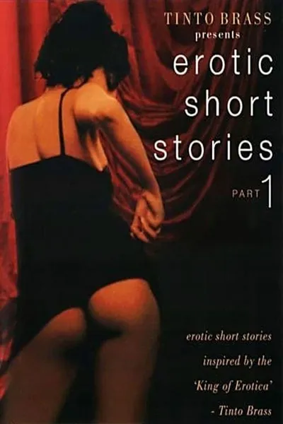 Tinto Brass Presents Erotic Short Stories: Part 1 - Giulia