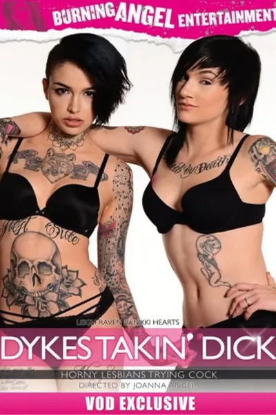 Dykes Takin' Dick