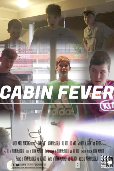 Cabin Fever