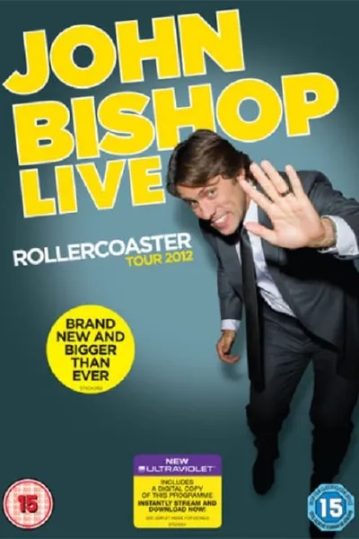 John Bishop Live: Rollercoaster Tour