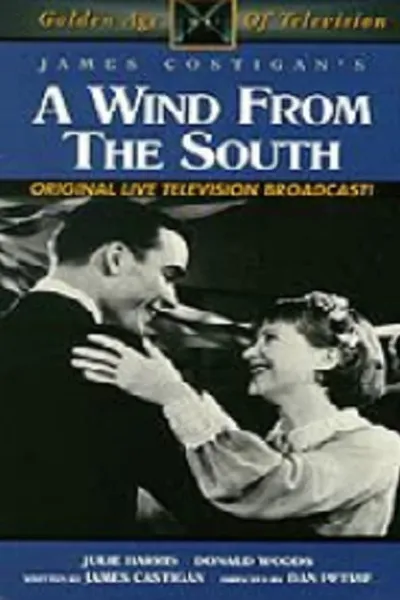 A Wind from the South