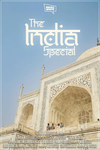 Have A Word: The India Special