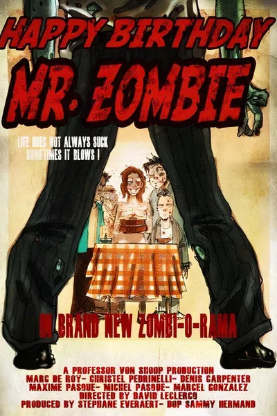 Happy Birthday, Mr. Zombie
