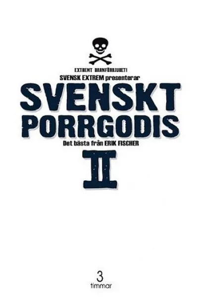 Svenskt Porrgodis 2