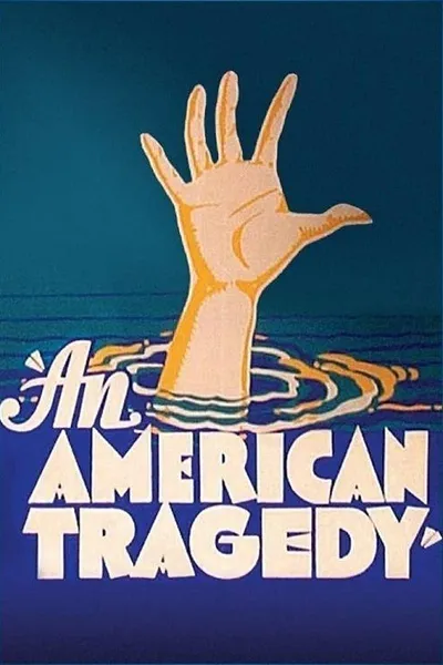 An American Picture: Tony Rayns on 'An American Tragedy'