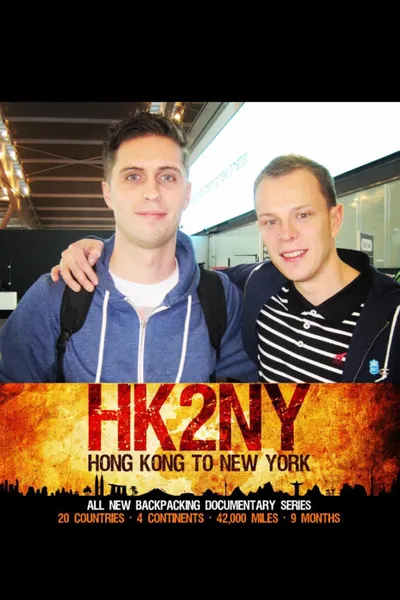 HK2NY: Hong Kong to New York - Backpacking Documentary Series