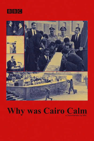 Why was Cairo Calm