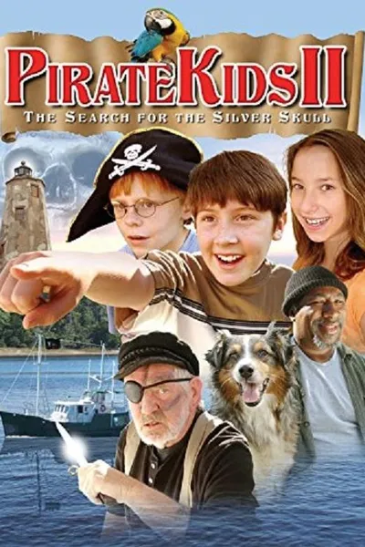 Pirate Kids II: The Search for the Silver Skull