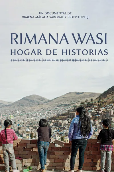 Rimana Wasi: Home of Stories