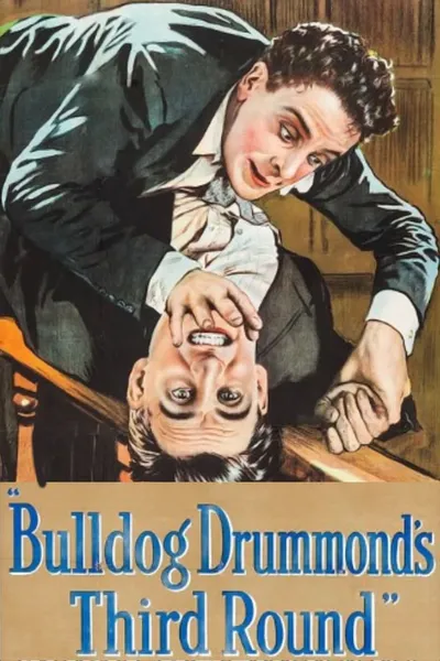 Bulldog Drummond's Third Round