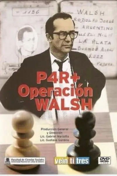 P4R+ Operación Walsh