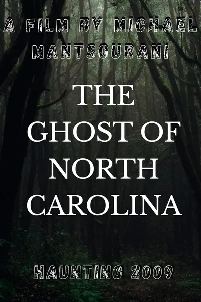 The Ghost of North Carolina