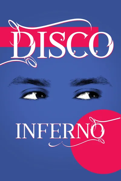 Disco Inferno