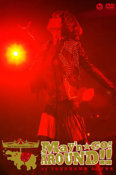 May'n Special Concert 2012 "May'n GO!AROUND!!" at Yokohama Arena