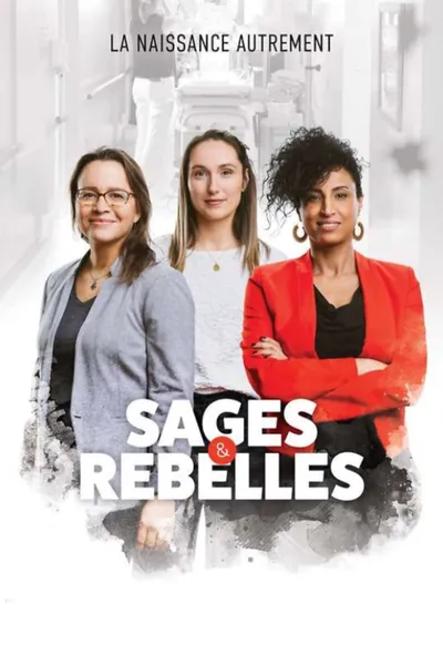 Sages et rebelles