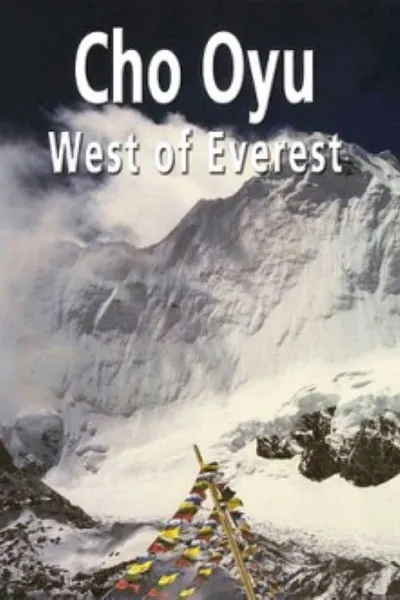 Cho Oyu - West of Everest