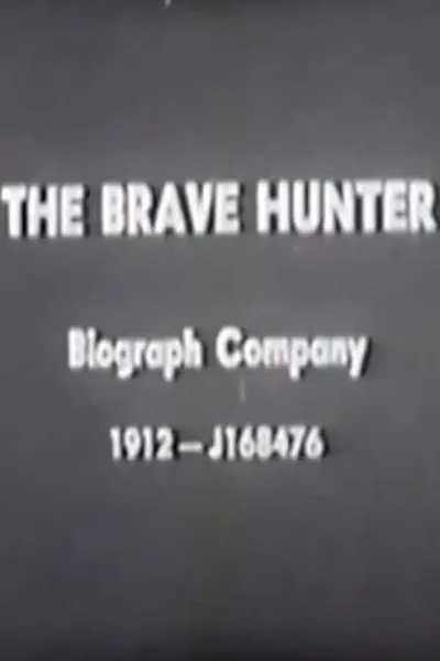 The Brave Hunter