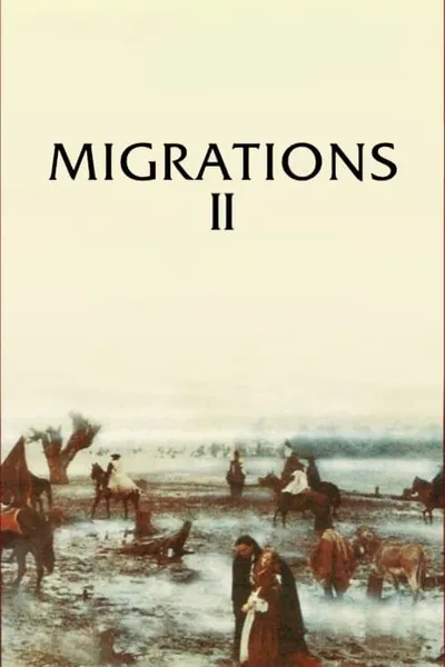Migrations II