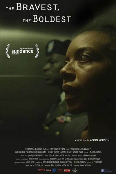 The Bravest, the Boldest