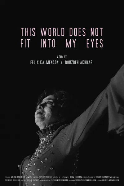 This World Does Not Fit Into My Eyes