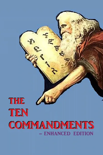 The Ten Commandments - Enhanced Edition