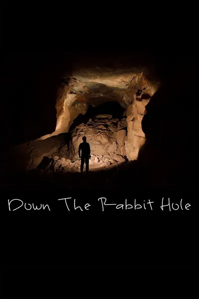 Down the Rabbit Hole