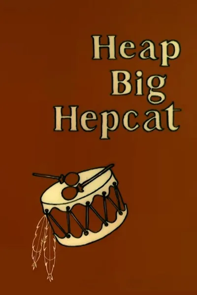 Heap Big Hepcat