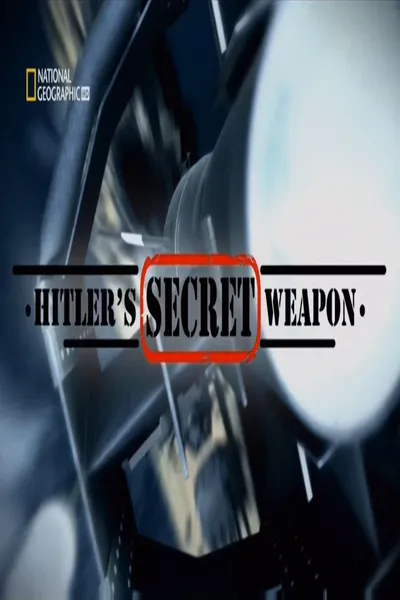 Hitler's Secret Weapon