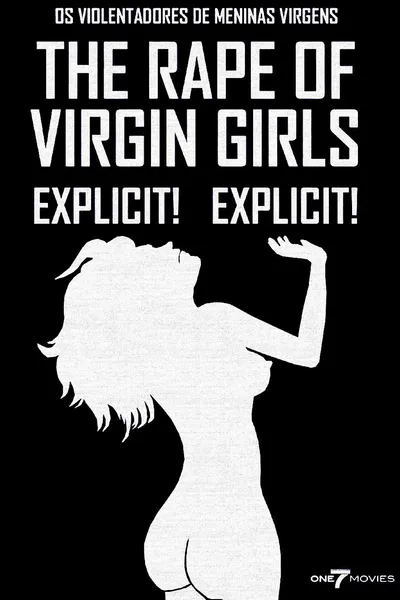 The Abusers of Virgin Girls