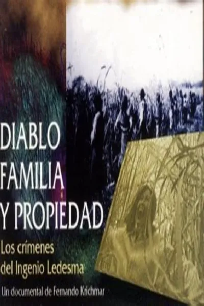 Diablo, familia y propiedad