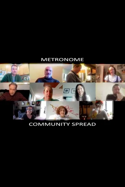 Metronome: Community Spread