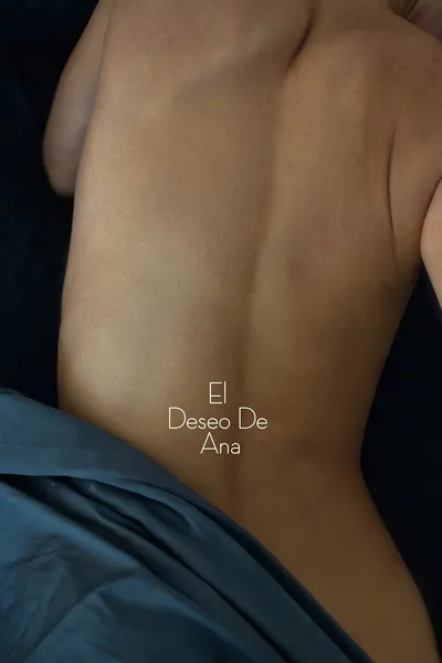 Ana's Desire