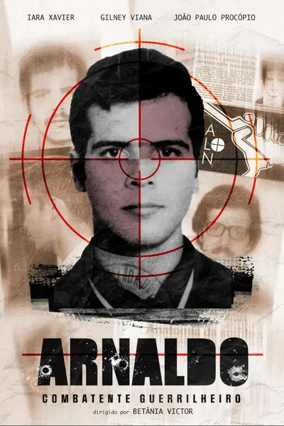 Arnaldo - Combatente Guerrilheiro