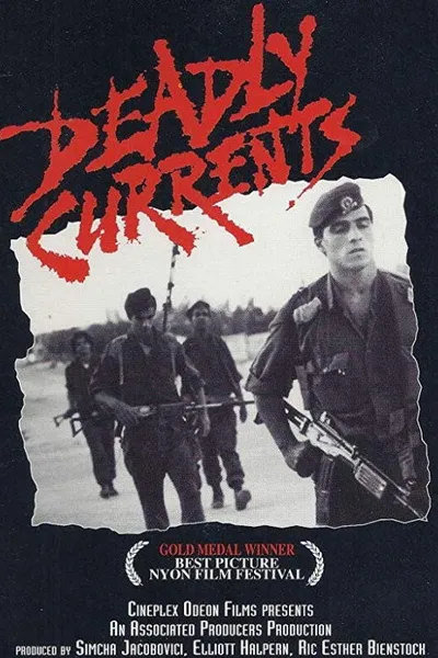Deadly Currents
