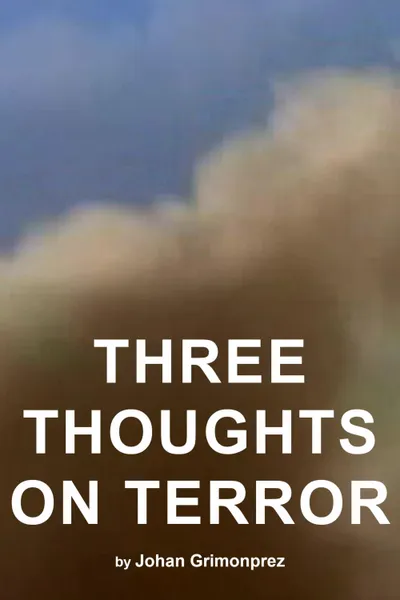 Three Thoughts on Terror