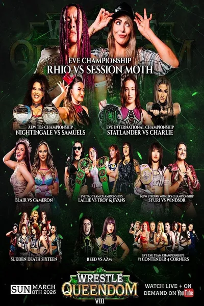 EVE 146: Wrestle Queendom VIII