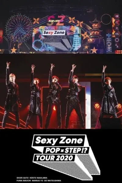 Sexy Zone POPxSTEP!? TOUR 2020