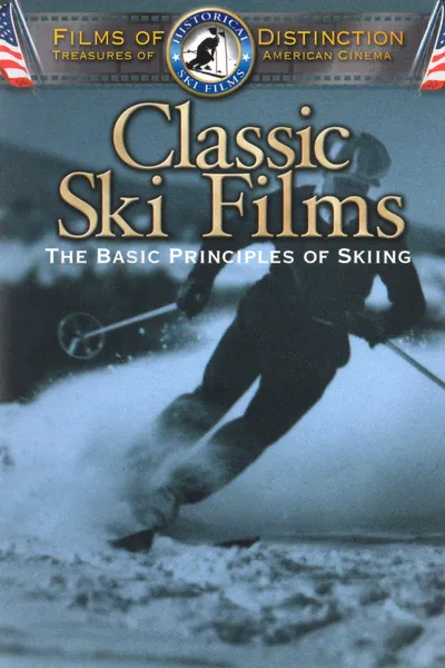 The Basic Principles of Skiing