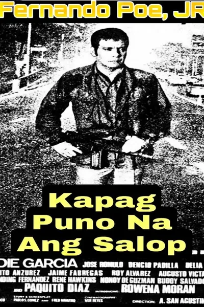 Kapag Puno Na Ang Salop....