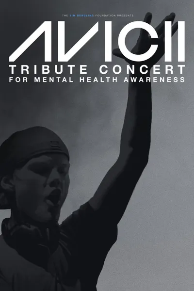 Avicii Tribute Concert - In Loving Memory of Tim Bergling