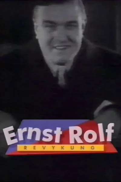 Ernst Rolf - revykung