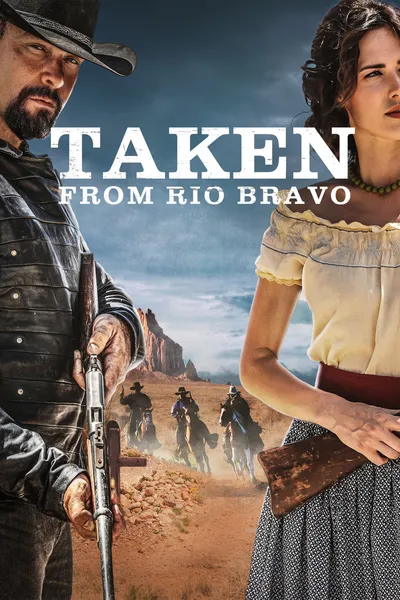 Taken from Rio Bravo