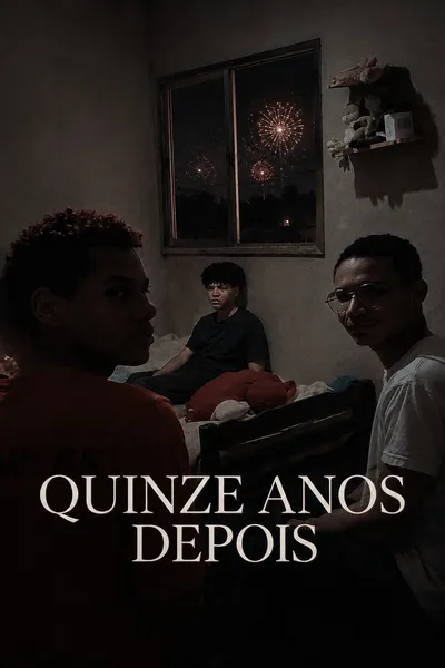 Quinze anos depois
