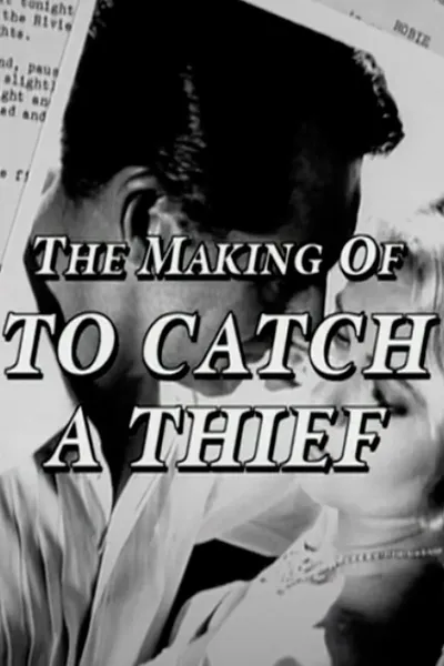 The Making of 'To Catch a Thief'