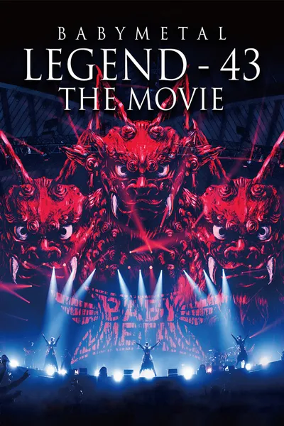 BABYMETAL LEGEND - 43 The Movie